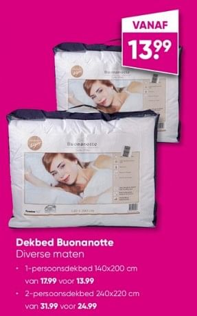 Promoties Dekbed buonanotte - Buonanotte - Geldig van 27/02/2023 tot 12/03/2023 bij Big Bazar
