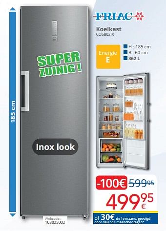 Promoties Friac koelkast co5802ix - Friac - Geldig van 01/03/2023 tot 31/03/2023 bij Eldi