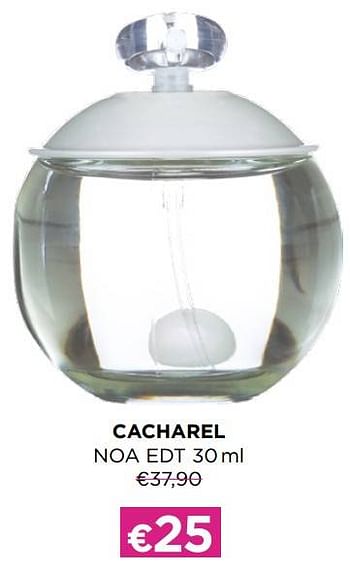 Promotions Cacharel noa edt - Cacharel - Valide de 06/03/2023 à 02/04/2023 chez ICI PARIS XL