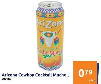 Promoties Arizona cowboy cocktail mucho - Arizona - Geldig van 01/03/2023 tot 07/03/2023 bij Action