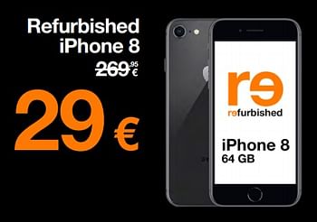 Promoties Apple refurbished iphone 8 - Apple - Geldig van 01/03/2023 tot 31/03/2023 bij Orange