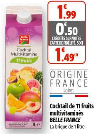 Promotions Cocktail de 11 fruits multivitaminés belle france - Belle France - Valide de 01/03/2023 à 12/03/2023 chez Coccinelle