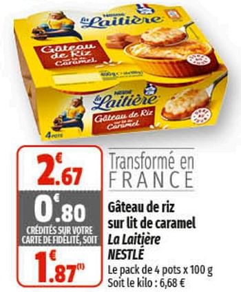 Promotions Gâteau de riz sur lit de caramel la laitière nestlé - Nestlé - Valide de 01/03/2023 à 12/03/2023 chez Coccinelle