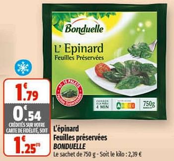 Promotions L`épinard feuilles préservées bonduelle - Bonduelle - Valide de 01/03/2023 à 12/03/2023 chez Coccinelle