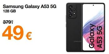 Promotions Samsung galaxy a53 5g 128 gb - Samsung - Valide de 01/03/2023 à 31/03/2023 chez Orange