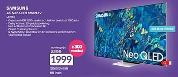 Promoties Samsung 4k neo qled smart-tv qe65qn95b - Samsung - Geldig van 03/03/2023 tot 31/03/2023 bij Selexion