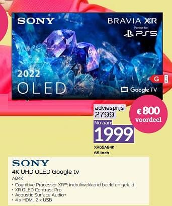 Promoties Sony 4k uhd oled google tv xr65a84k - Sony - Geldig van 03/03/2023 tot 31/03/2023 bij Selexion