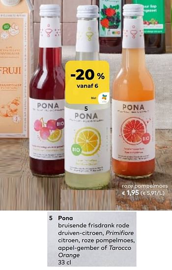 Promoties Pona roze pompelmoes - Pona - Geldig van 01/03/2023 tot 31/03/2023 bij Bioplanet