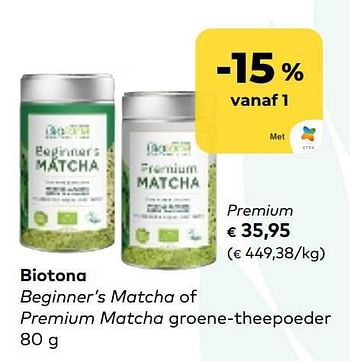 Promotions Biotona premium matcha groene-theepoeder - Biotona - Valide de 01/03/2023 à 31/03/2023 chez Bioplanet