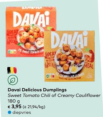Promoties Davai delicious dumplings sweet tomato chili of creamy cauliflower - Davai - Geldig van 01/03/2023 tot 31/03/2023 bij Bioplanet