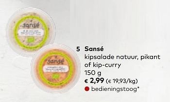 Promoties Sansé kipsalade natuur, pikant of kip-curry - Sansé - Geldig van 01/03/2023 tot 31/03/2023 bij Bioplanet