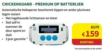 Promoties Chickenguard - premium op batterijen - Chickenguard - Geldig van 01/03/2023 tot 12/03/2023 bij Horta