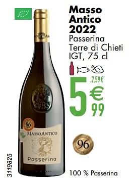 Promoties Masso antico 2022 passerina terre di chieti - Witte wijnen - Geldig van 07/03/2023 tot 03/04/2023 bij Cora