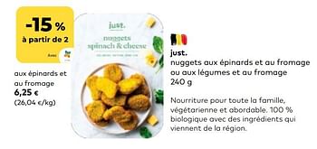 Promotions Just. nuggets aux épinards et au fromage - Just - Valide de 01/03/2023 à 31/03/2023 chez Bioplanet