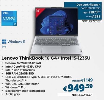 Promoties Lenovo thinkbook 16 g4+ intel i5-1235u - Lenovo - Geldig van 01/03/2023 tot 31/03/2023 bij Compudeals