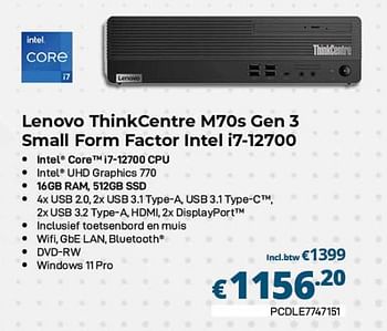 Promoties Lenovo thinkcentre m70s gen 3 small form factor intel i7-12700 - Lenovo - Geldig van 01/03/2023 tot 31/03/2023 bij Compudeals