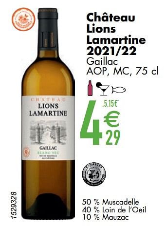 Promoties Château lions lamartine 2021-22 gaillac aop mc - Witte wijnen - Geldig van 07/03/2023 tot 03/04/2023 bij Cora
