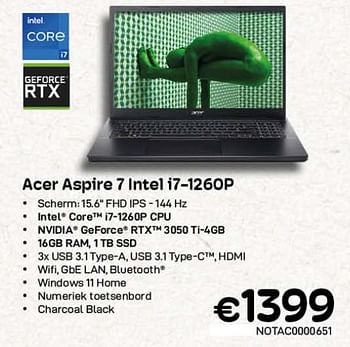 Promoties Acer aspire 7 intel i7-1260p - Acer - Geldig van 01/03/2023 tot 31/03/2023 bij Compudeals