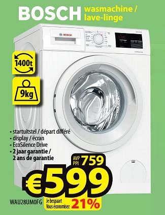 Promotions Bosch wasmachine - lave-linge wau28um0fg - Bosch - Valide de 08/03/2023 à 15/03/2023 chez ElectroStock
