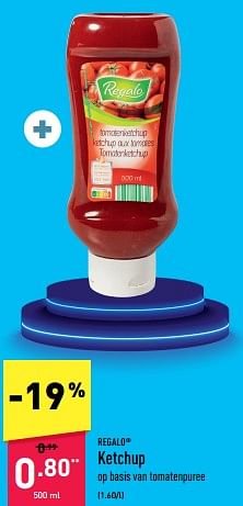 Promoties Ketchup - Regalo - Geldig van 13/03/2023 tot 24/03/2023 bij Aldi