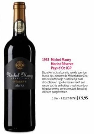 Promoties Michel maury merlot réserve pays d`oc igp - Rode wijnen - Geldig van 01/03/2023 tot 31/08/2023 bij Bofrost