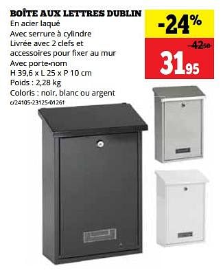 Promotions Boîte aux lettres dublin - Produit maison - Dema - Valide de 06/03/2023 à 19/03/2023 chez Dema