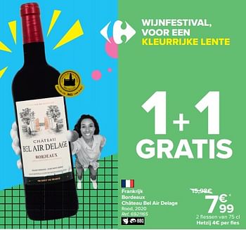 Promoties Frankrijk bordeaux château bel air delage rood, 2020 - Rode wijnen - Geldig van 08/03/2023 tot 27/03/2023 bij Carrefour