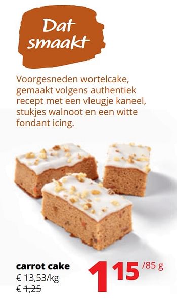 Promoties Carrot cake - Huismerk - Spar Retail - Geldig van 09/03/2023 tot 22/03/2023 bij Spar (Colruytgroup)
