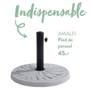 Promotions Amalfi pied de parasol - Produit maison - Casa - Valide de 02/03/2023 à 27/09/2023 chez Casa