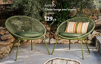 Promoties Papayo chaise lounge avec coussin - Huismerk - Casa - Geldig van 02/03/2023 tot 27/09/2023 bij Casa