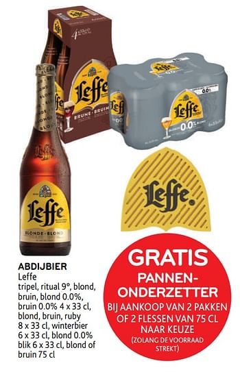 Promoties Abdijbier leffe gratis pannenonderzetter bij aankoop van 2 pakken of 2 flessen van 75 cl naar keuze - Leffe - Geldig van 22/03/2023 tot 04/04/2023 bij Alvo