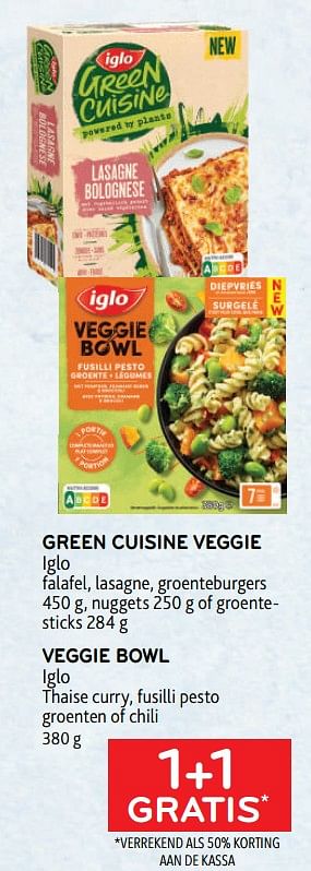 Promotions Green cuisine veggie iglo + veggie bowl iglo 1+1 gratis - Iglo - Valide de 22/03/2023 à 04/04/2023 chez Alvo