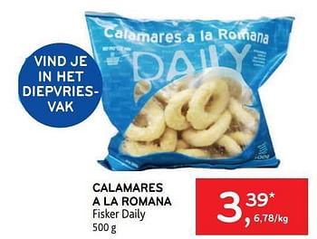 Promotions Calamares a la romana fisker daily - Fisker Daily - Valide de 22/03/2023 à 04/04/2023 chez Alvo