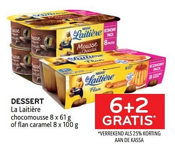 Promotions Dessert la laitière 6+2 gratis - La Laitiere - Valide de 22/03/2023 à 04/04/2023 chez Alvo