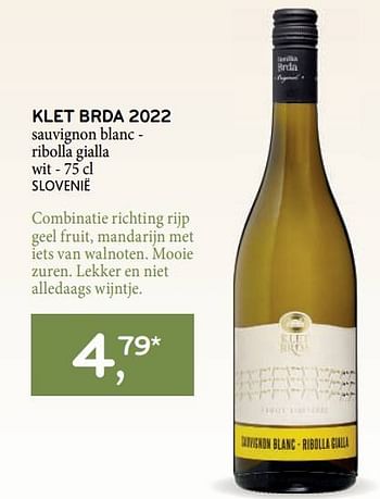 Promotions Klet brda 2022 sauvignon blanc - ribolla gialla wit - Vins blancs - Valide de 22/03/2023 à 04/04/2023 chez Alvo