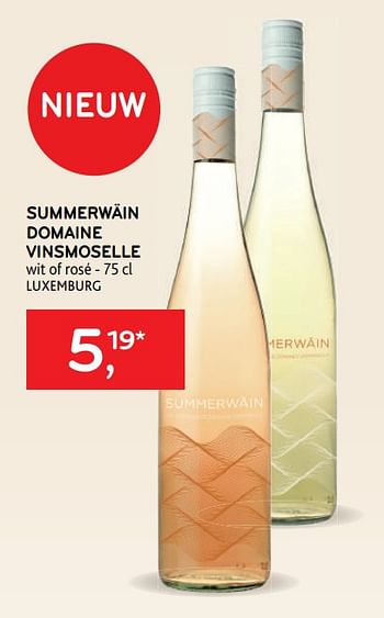 Promotions Summerwäin domaine vinsmoselle wit of rosé - Vins blancs - Valide de 22/03/2023 à 04/04/2023 chez Alvo