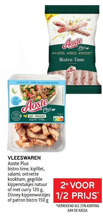 Promoties Vleeswaren aoste plus 2e voor 1-2 prijs - Aoste - Geldig van 22/03/2023 tot 04/04/2023 bij Alvo