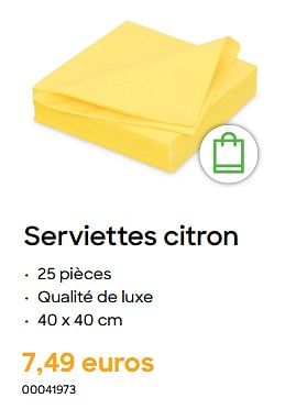 Promotions Serviettes citron - Produit Maison - Ava - Valide de 08/03/2023 à 24/04/2023 chez Ava