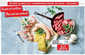 Promotions Saucisses de poulet 3+1 gratis - Produit maison - Alvo - Valide de 22/03/2023 à 28/03/2023 chez Alvo