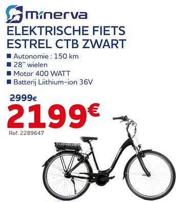 Promotions Minerva elektrische fiets estrel ctb zwart - Minerva - Valide de 09/03/2023 à 09/05/2023 chez Auto 5