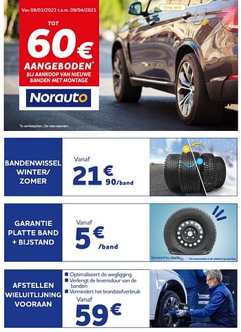 Promoties Tot 60€ aangeboden bij aankoop van nieuwe banden met montage - Norauto - Geldig van 09/03/2023 tot 09/05/2023 bij Auto 5