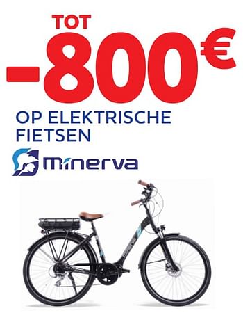 Promotions Tot -800€ op elektrische fietsen - Minerva - Valide de 09/03/2023 à 09/05/2023 chez Auto 5