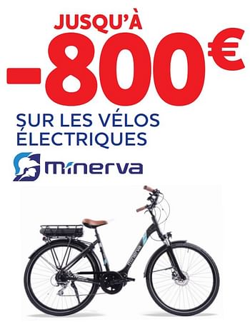 Promotions Jusqu’à -800€ sur les vélos électriques - Minerva - Valide de 09/03/2023 à 09/05/2023 chez Auto 5