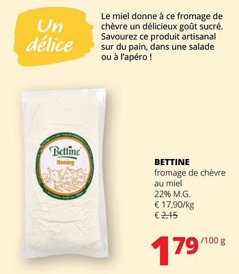 Promotions Bettine fromage de chèvre au miel - Bettine - Valide de 09/03/2023 à 22/03/2023 chez Spar (Colruytgroup)