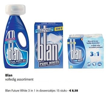 Promoties Blan future white 3 in 1 in doseerzakjes - Blan - Geldig van 08/03/2023 tot 21/03/2023 bij Colruyt