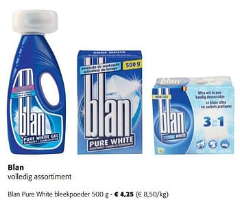 Promoties Blan pure white bleekpoeder - Blan - Geldig van 08/03/2023 tot 21/03/2023 bij Colruyt