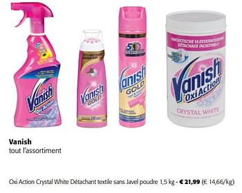 Promotions Vanish oxi action crystal white détachant textile sans javel poudre - Vanish - Valide de 08/03/2023 à 21/03/2023 chez Colruyt
