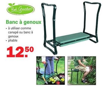 Promotions Banc à genoux - Bel Garden - Valide de 13/03/2023 à 01/04/2023 chez Van Cranenbroek