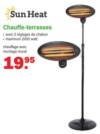 Promotions Chauffe-terrasses - Sun Heat - Valide de 13/03/2023 à 01/04/2023 chez Van Cranenbroek