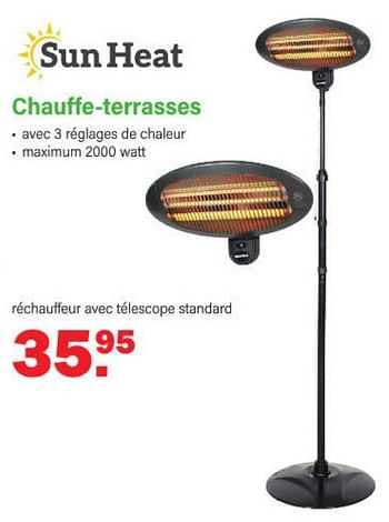 Promotions Chauffe-terrasses - Sun Heat - Valide de 13/03/2023 à 01/04/2023 chez Van Cranenbroek